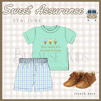 Sweet Assurance: Boys Set (ETA: JUNE)