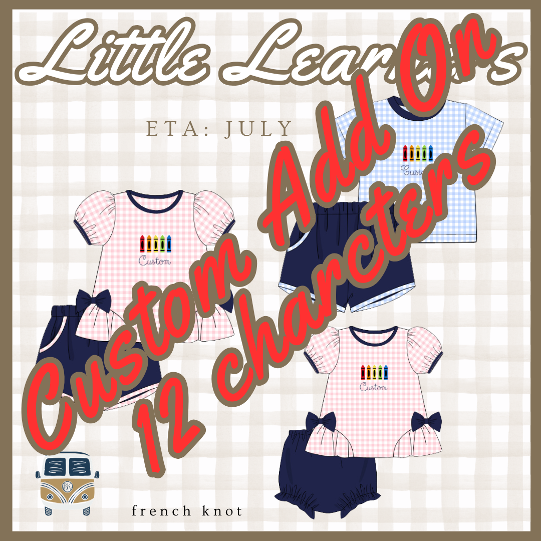 Little Learners: Girls Short Set Custom Add On